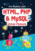 HTML, PHP & MySQL Untuk Pemula