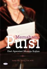 Image of Memahami Puisi: Dari Apresiasi Menuju Kajian