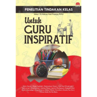 Image of Penelitian Tindakan Kelas Untuk Guru Inspiratif