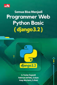 Image of Semua Bisa Menjadi Programer Web Python Basic (django 3.2)